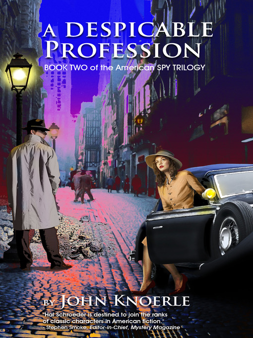 Title details for A Despicable Profession by John Knoerle - Available